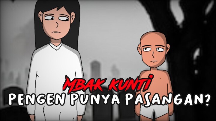 Mbak Kunti Pengen Punya Pasangan ❓- Animasi horor (wilAnimasi)