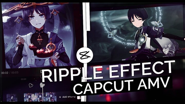 Ripple + Ripple Pulse Effect || CapCut AMV Tutorial
