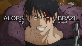 Alors Brazil - Toji Fushiguro [AMV/EDIT]