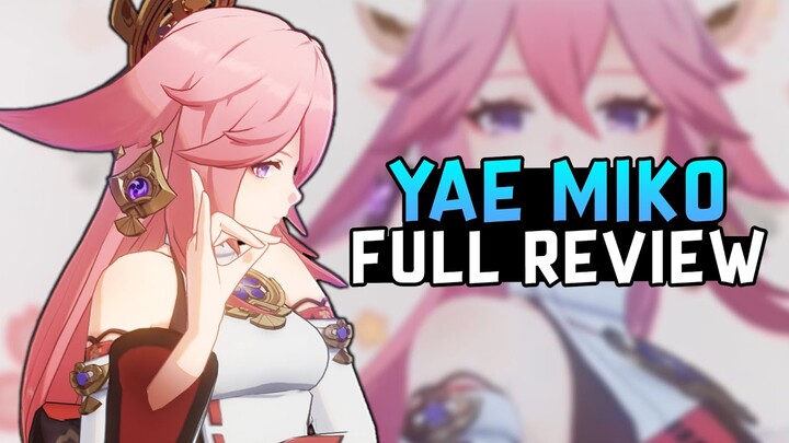 Is She Worth Your Primogems? The Good and the Bad: Yae Miko Full Gameplay Review - Genshin Impact
