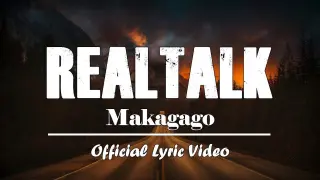 Makagago - Realtalk (Official Lyric Video) Diss to Zargon