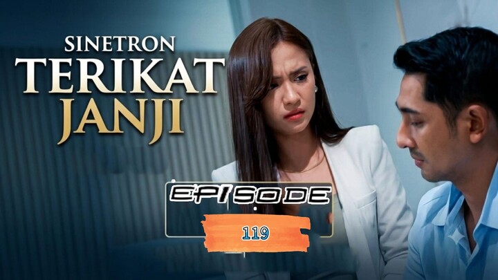 TERIKAT JANJI EPISODE 119