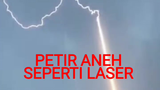 #Aneh #Petir #Laser