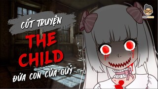 Game Kinh Dị The Child | Đứa Con Của Quỷ | Cốt Truyện | Mọt Game