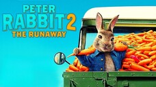 Thỏ Peter 2: Cuộc Trốn Chạy (Lồng Tiếng)
