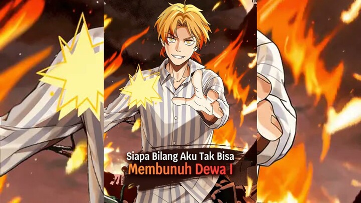 Siapa Bilang Aku Tak Bisa Membunuh Dewa I(Sulih Suara) Full Bahasa Indonesia (DW)