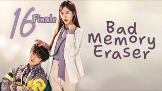 🇰🇷EP 16 FINALE | Bad Memory Eraser (2024)[EngSub]