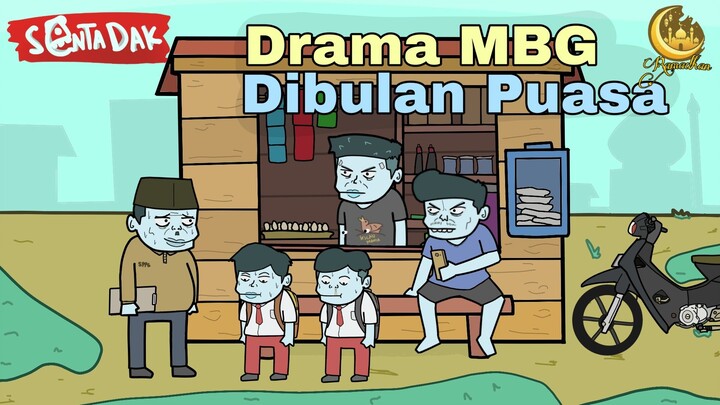 Drama MBG Dibulan Puasa (Animasi Sentadak Ramadhan)