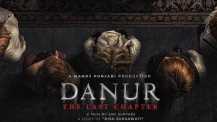 Danur : The Last Chapter