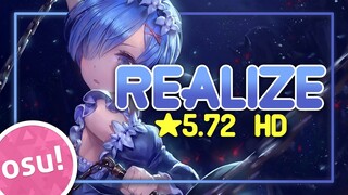 [osu!] ★5.72 Re:Zero Season 2 OP | Realize - Suzuki Konomi [Replay]