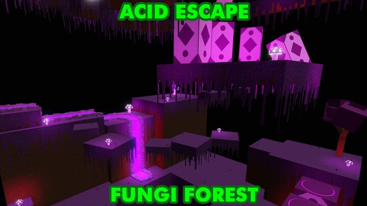 Acid Escape - Fungi Forest