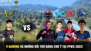 Free Fire | V-Gaming Và Những Đối Thủ Đáng Chú Ý Tại Play-ins FFWS 2022!