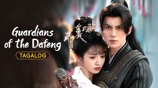 Guardians of the Dafeng ep 30 ( Tagalog Dubb)