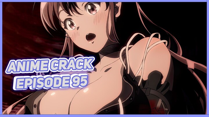 Kenapa baju ku terbuka semua ( Anime on Crack Indonesia Episode 95 )