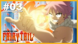 Fairy Tail - Nhiệm vụ 100 năm - Tập 3 [Vietsub]