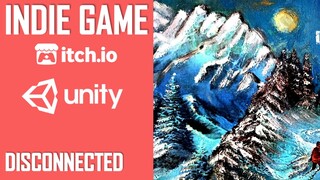 REACTING TO 'DISCONNECTED' | INDIE GAME MADE IN UNITY