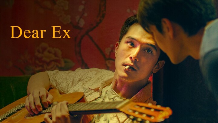 Dear Ex (2018) - SUB INDO