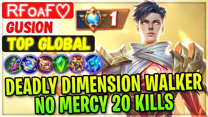 Deadly Dimension Walker No Mercy 20 Kills [ Top Global Gusion ] Rғᴏᴀғ♡ - Mobile Legends Build