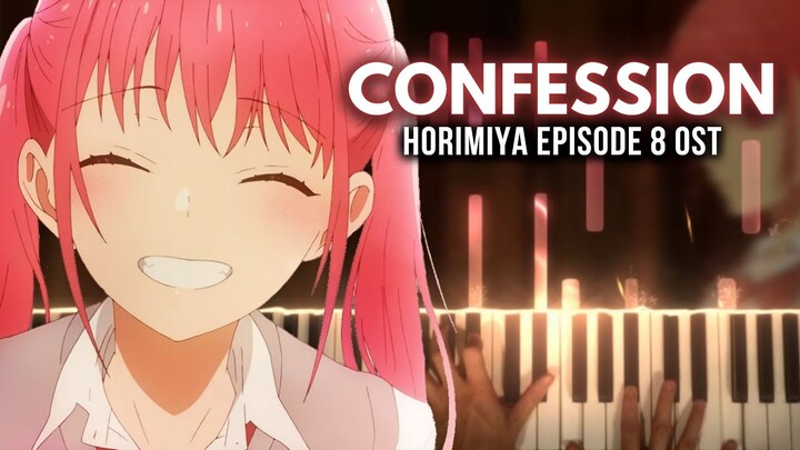 Horimiya Episode 8 OST - "Confession" [Piano Cover]