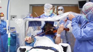 Playing Violin During Brain Surgery