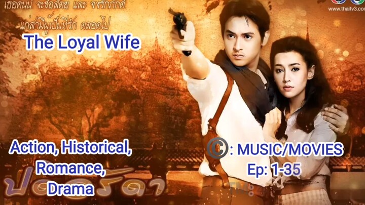 Thai Drama with Tagalog Dub Recommendation/The Loyal Wife_padiwarada