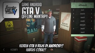 KEREN!! GTA V RILIS DI ANDROID - GTA V FANGAME OFFLINE GAME!!