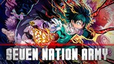 Học viện anh hùng - Boku no Hero Academia AMV - Seven Nation Army (TEEMID Remix)