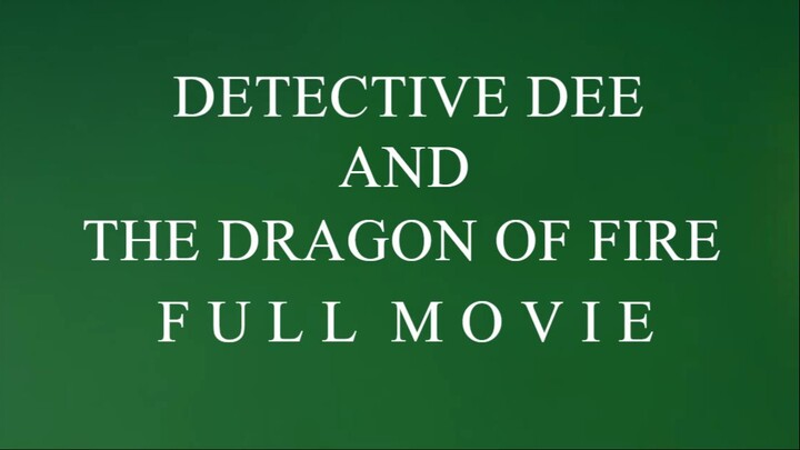 Detective Dee and The Dragon of Fire (2023)