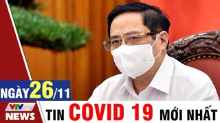 Bản tin Covid chiều ngày 26/11 - Thông tin mới nhất từ Bộ Y Tế | VTVcab Tin tức