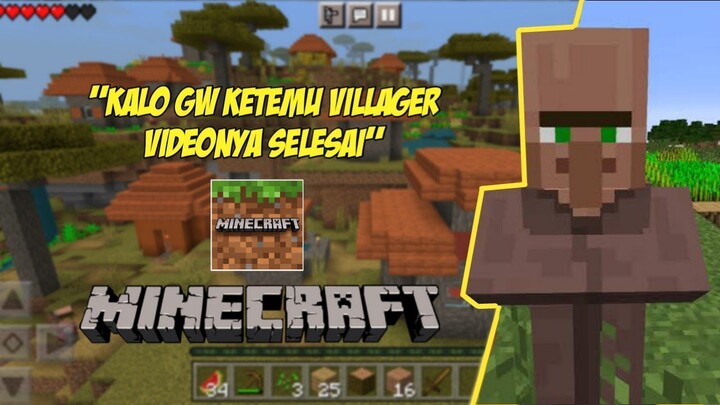 Kalo Gw Ketemu Villager Videonya Selesai. Minecraft PE