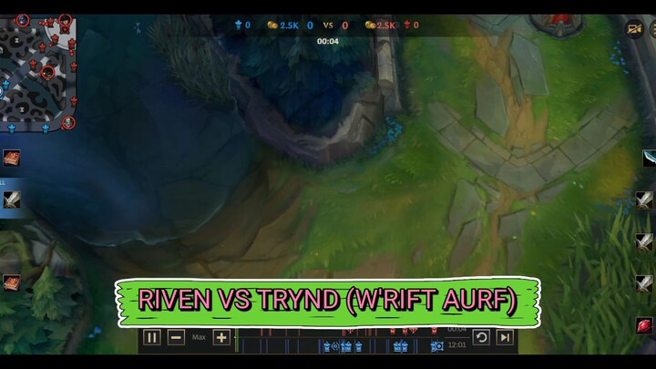 Riven VS Trynd(AURF W'Rift)