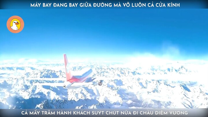 Pha Bẻ Lái Cực Gắt Của Cơ Trưởng Khiến Hành Khách Giữ Được Tính Mạng