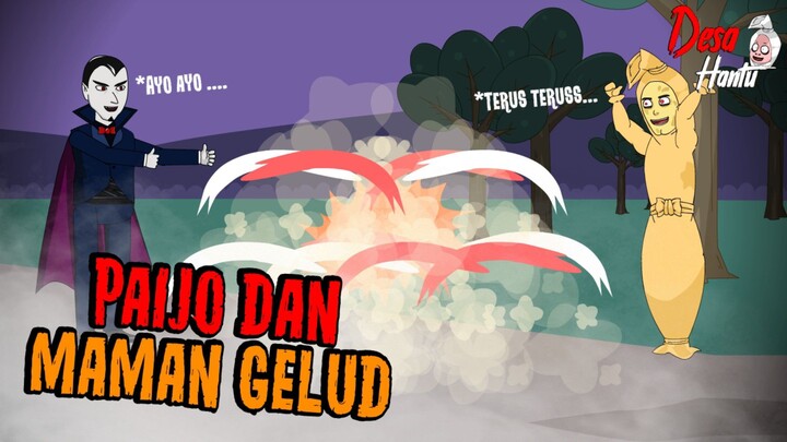 Paijo dan Maman Gelud - Desa Hantu