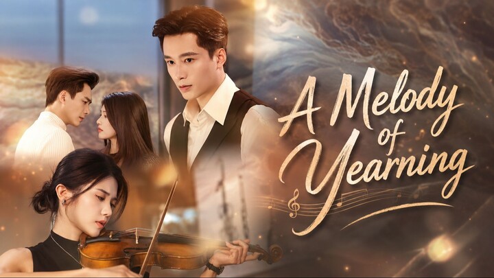 A Melody of Yearning