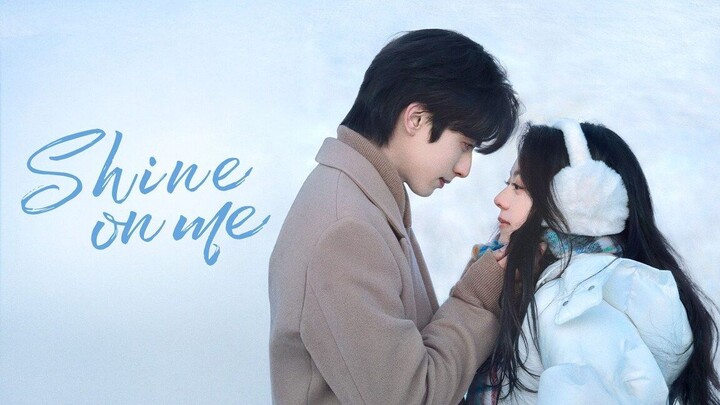 Shine on Me Episode 19 Subtitle Indonesia