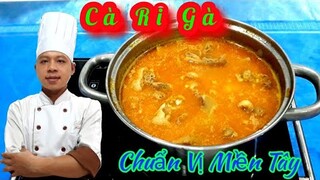 Hướng Dẫn Làm Món " Cà Ri Gà || Chuẩn Vị Miền Tây