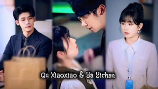 { Qu Xiaoxiao & Ya Yichen }" berpura-pura jadi pacar bos galak tapi, kita berdua saling jatuh cinta
