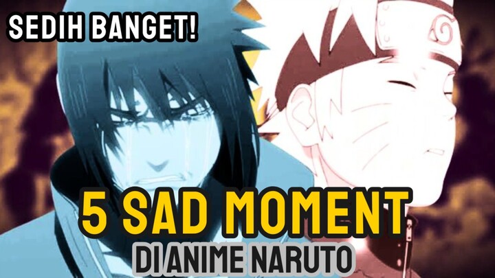 5 Sad Moment di Anime Naruto. Nangis banget 😭