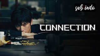 Drama Korea Connection  episode 6 subtitle Indonesia