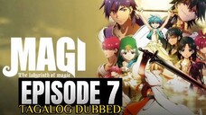 MAGI THE LABYRINTH OF MAGIC EPISODE 7 (TAGALOG DUB)