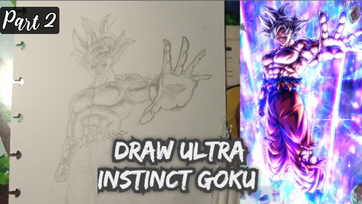 Hmm.. Butuh Tambahan Shading 🤔 | How to Draw Ultra Instinct Goku (Upper Body)