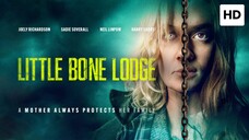 Little Bone Lodge 2023 SUB INDO