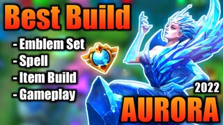 AURORA BEST BUILD 2022 | TOP 1 GLOBAL AURORA BUILD | AURORA - MOBILE LEGENDS | MLBB