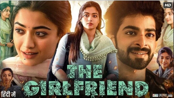 The Girlfriend (2025) Hindi South Full Movie in Hindi Dubbed