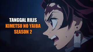 Tanggal Rilis Demon Slayer: Kimetsu no Yaiba Season 2 Indonesia