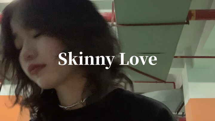 غناء مُعاد لـ "Skinny Love"