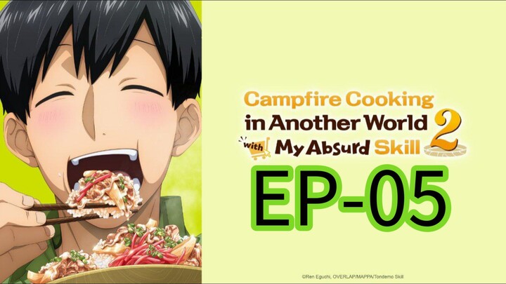 Campfire Cooking In Another World || S2 || EP-05 (HINDI)