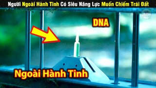 Review Phim Sẽ Ra Sao Khi Người Ngoài Hành Tinh Đến Trái Đất | Tóm Tắt Phim