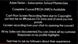 Adam Nolan – Subscription School Masterclass course download