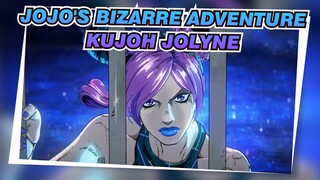 JoJo's Bizarre Adventure
Kujoh Jolyne
